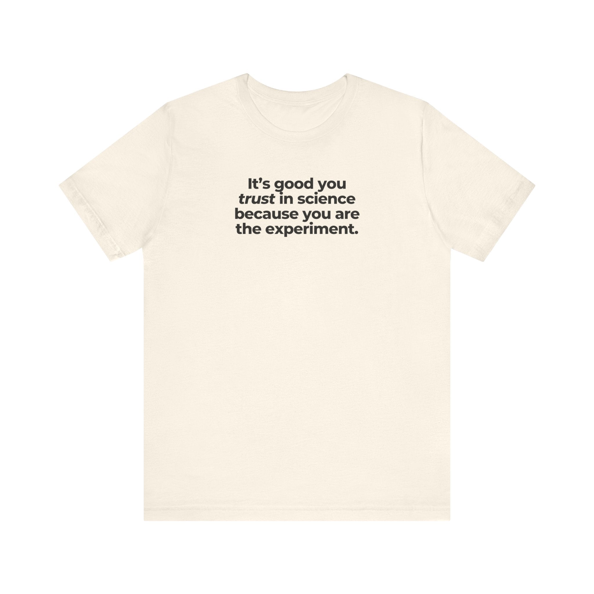 TRUST SCIENCE UNISEX TEE