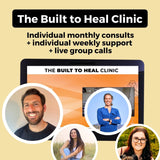 The Built to Heal Virtual Clinic Membership